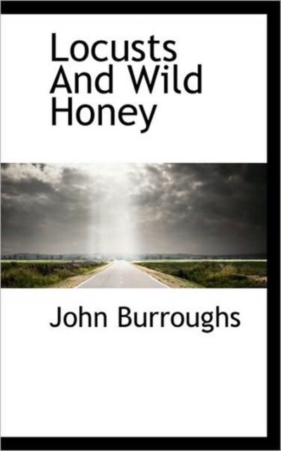 Locusts and Wild Honey, Paperback / softback Book