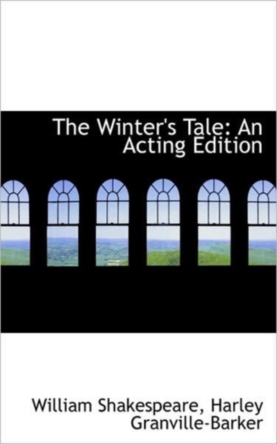 The Winter's Tale : An Acting Edition, Paperback / softback Book