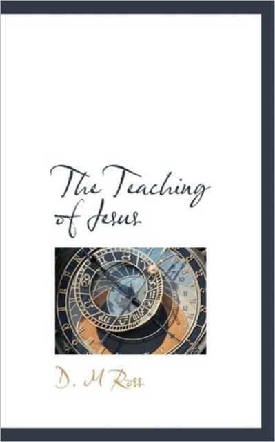 The Teaching of Jesus, Paperback / softback Book