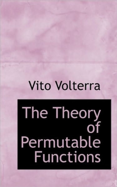 The Theory of Permutable Functions, Paperback / softback Book