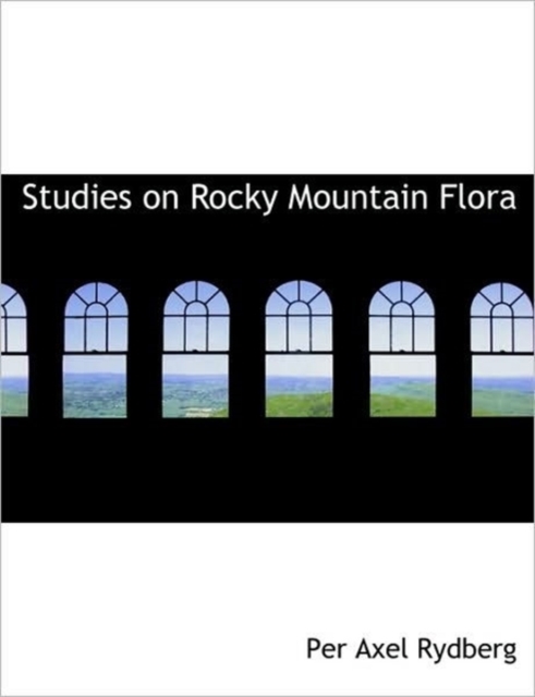 Studies on Rocky Mountain Flora, Hardback Book