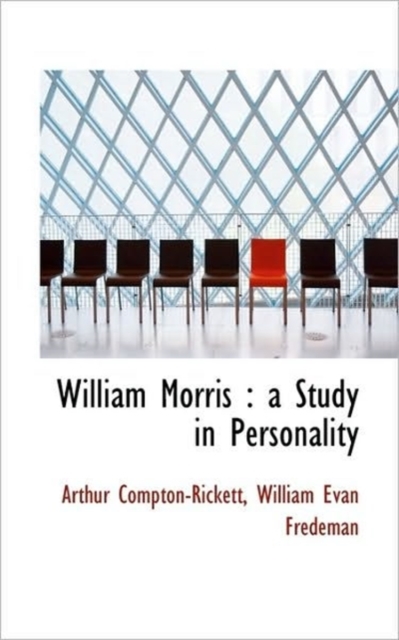 William Morris : A Study in Personality, Paperback / softback Book
