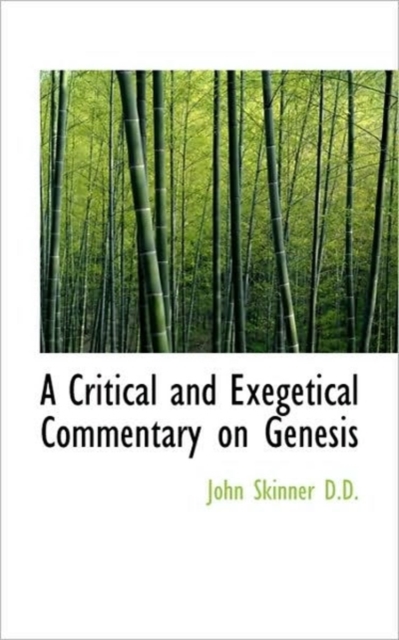 A Critical and Exegetical Commentary on Genesis, Paperback / softback Book