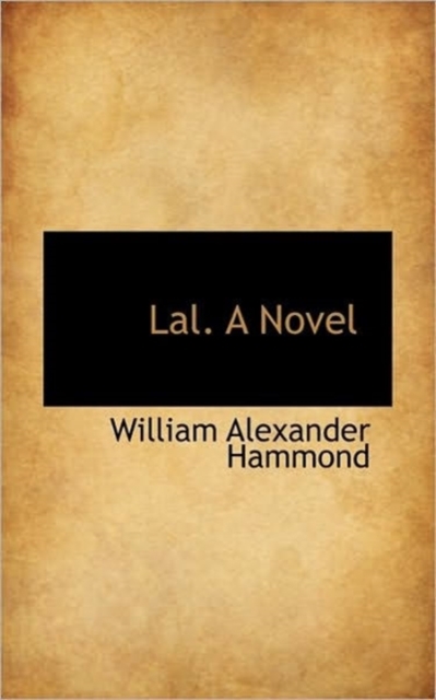 Lal. a Novel, Paperback / softback Book