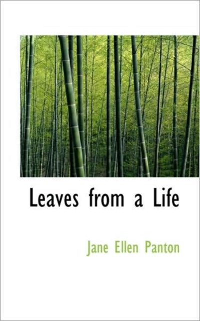 Leaves from a Life, Hardback Book
