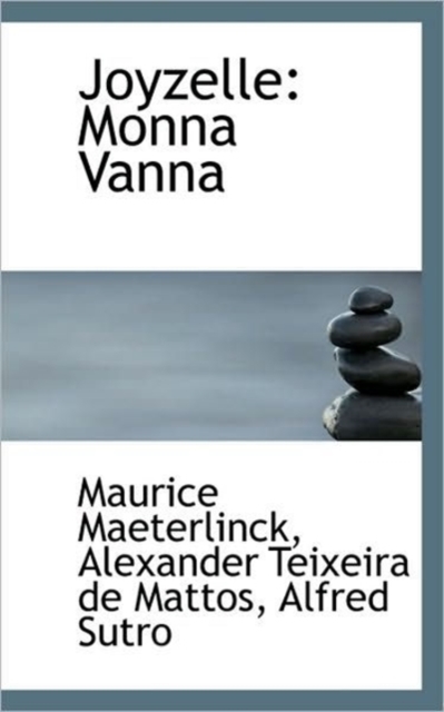 Joyzelle : Monna Vanna, Paperback / softback Book