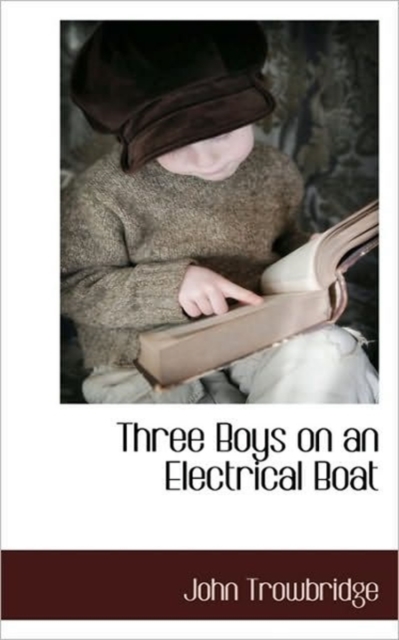 Three Boys on an Electrical Boat, Hardback Book