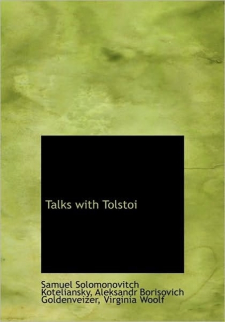 Talks with Tolstoi, Hardback Book
