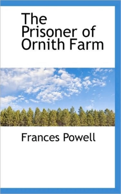 The Prisoner of Ornith Farm, Paperback / softback Book