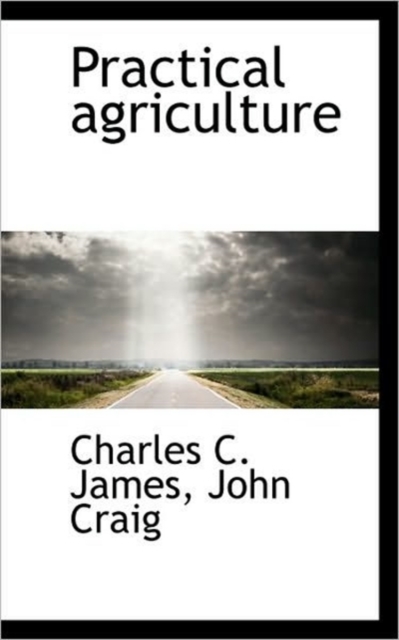 Practical Agriculture, Paperback / softback Book