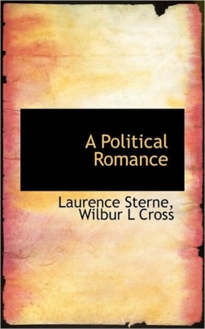 A Political Romance, Paperback / softback Book
