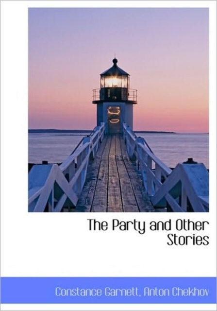The Party and Other Stories, Hardback Book