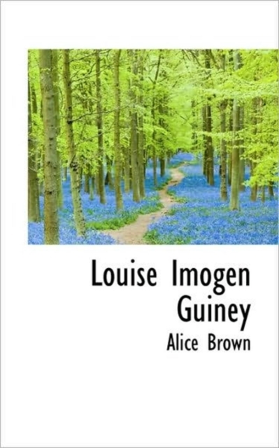 Louise Imogen Guiney, Hardback Book