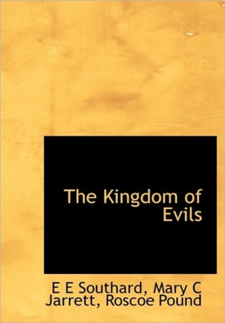 The Kingdom of Evils, Hardback Book