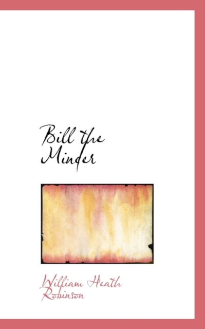 Bill the Minder, Paperback / softback Book