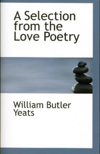 A Selection from the Love Poetry, Paperback / softback Book