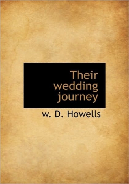 Their Wedding Journey, Hardback Book