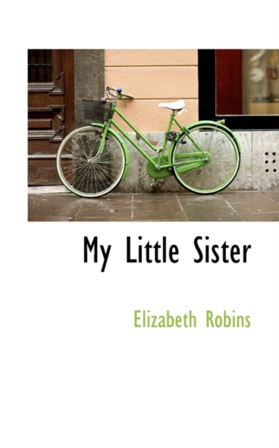 My Little Sister, Paperback / softback Book