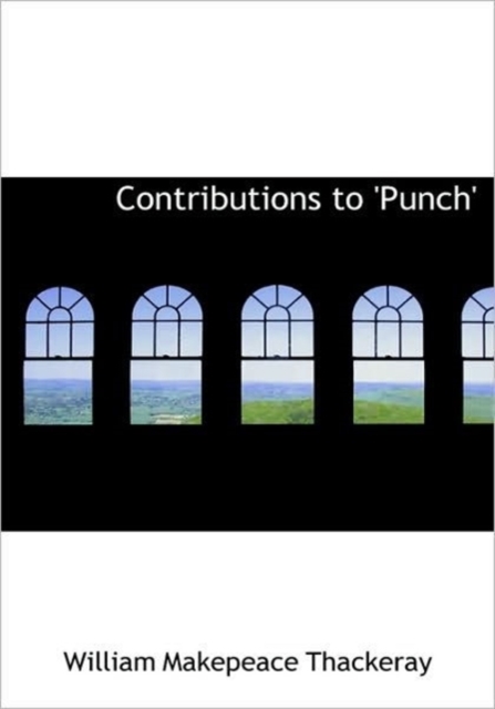 Contributions to 'Punch', Hardback Book