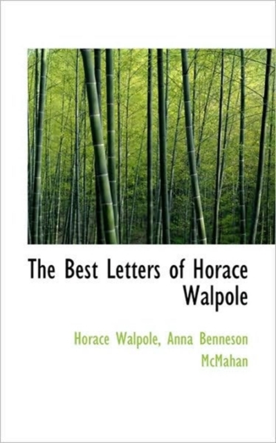 The Best Letters of Horace Walpole, Paperback / softback Book