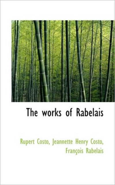 The Works of Rabelais, Paperback / softback Book