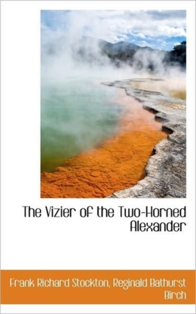 The Vizier of the Two-Horned Alexander, Paperback / softback Book