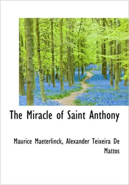 The Miracle of Saint Anthony, Hardback Book