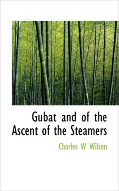 Gubat and of the Ascent of the Steamers, Paperback / softback Book