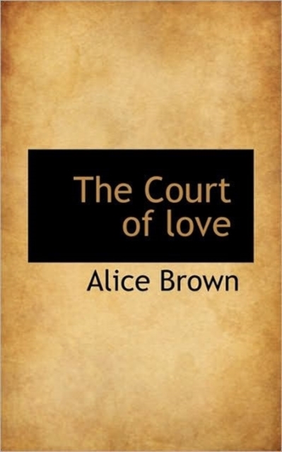 The Court of Love, Hardback Book