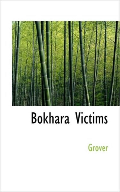 Bokhara Victims, Paperback / softback Book