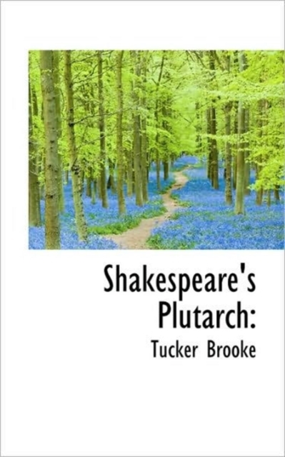 Shakespeare's Plutarch, Paperback / softback Book