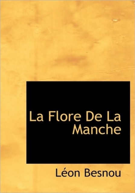 La Flore de La Manche, Hardback Book