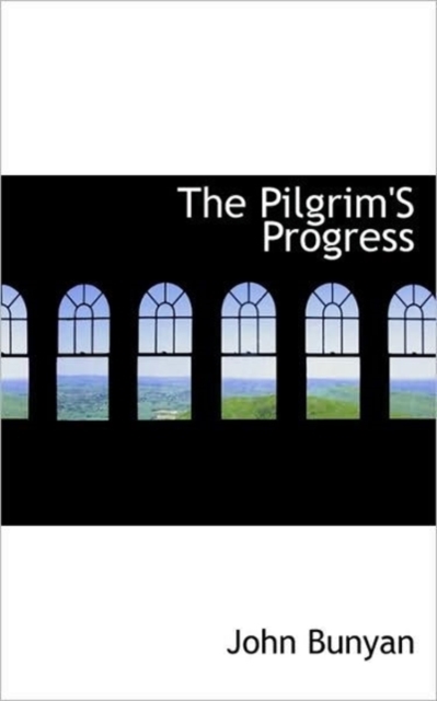 The Pilgrim's Progress, Paperback / softback Book