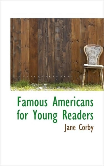 Famous Americans for Young Readers, Paperback / softback Book