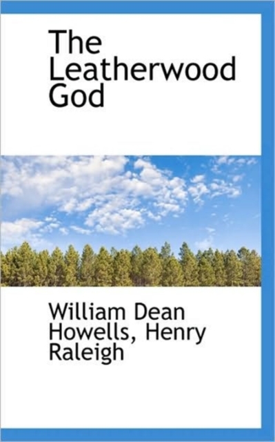 The Leatherwood God, Paperback / softback Book