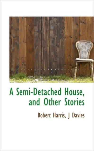 A Semi-Detached House, and Other Stories, Paperback / softback Book