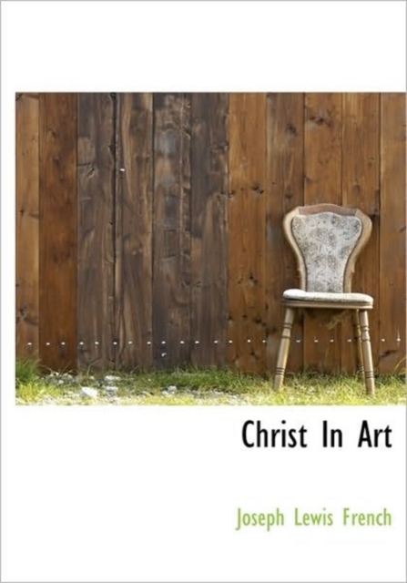 Christ In Art, Hardback Book
