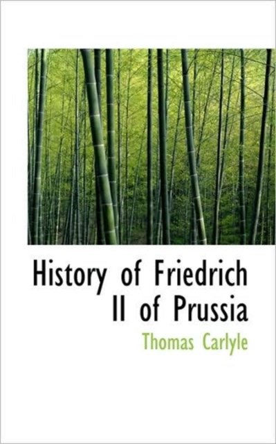 History of Friedrich II of Prussia, Hardback Book