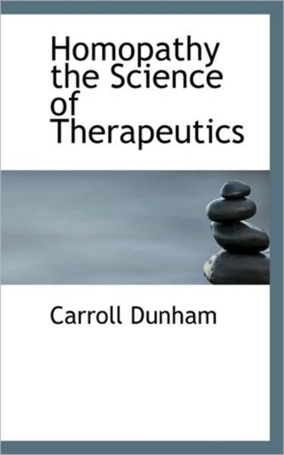 Homopathy the Science of Therapeutics, Paperback / softback Book