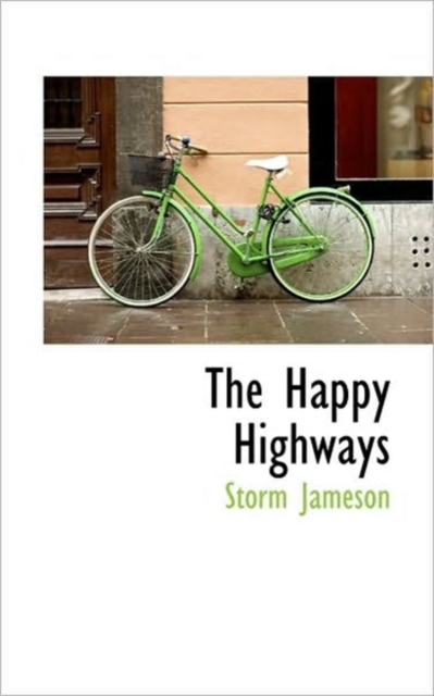 The Happy Highways, Hardback Book