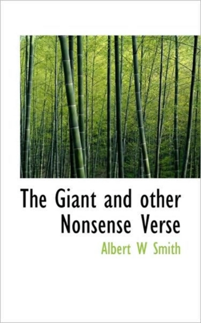 The Giant and Other Nonsense Verse, Paperback / softback Book