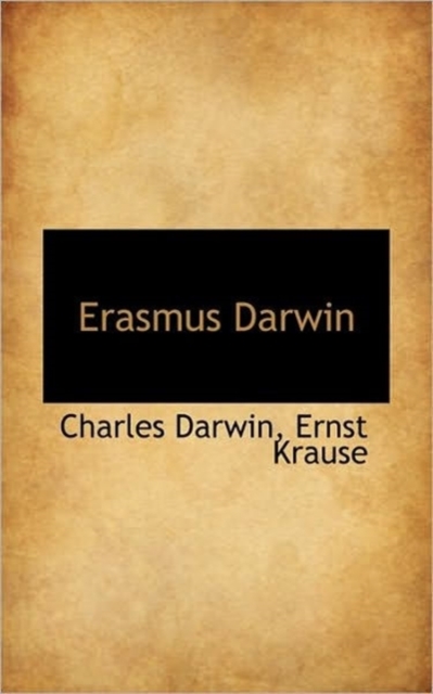 Erasmus Darwin, Paperback / softback Book