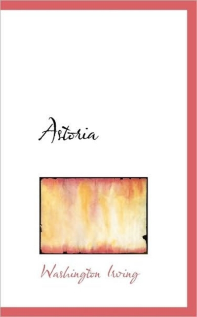 Astoria, Paperback / softback Book