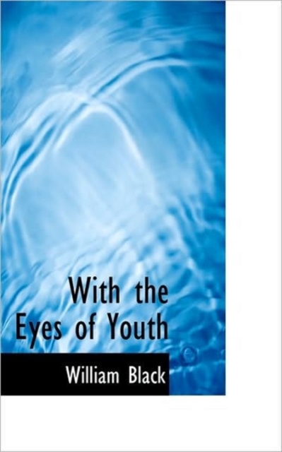 With the Eyes of Youth, Hardback Book
