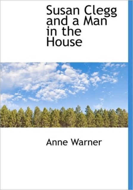 Susan Clegg and a Man in the House, Hardback Book