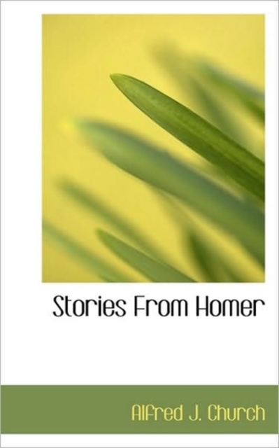 Stories from Homer, Hardback Book
