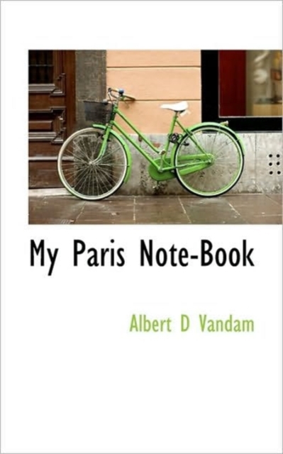 My Paris Note-Book, Hardback Book