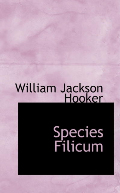 Species Filicum, Hardback Book