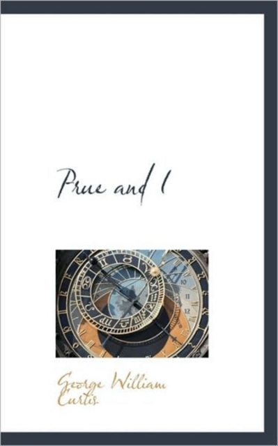 Prue and I, Paperback / softback Book