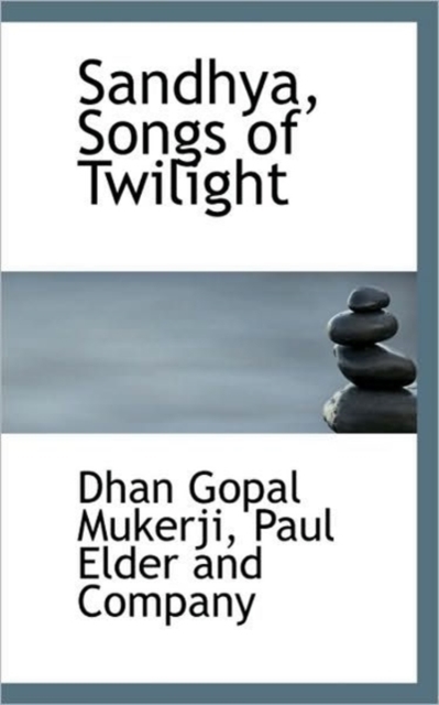 Sandhya, Songs of Twilight, Paperback / softback Book
